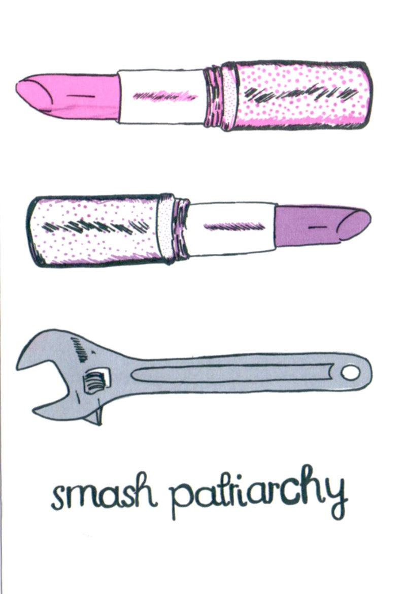 Smash Patriarchy, Pink and Purple lipstick and a wrench. Postcard
