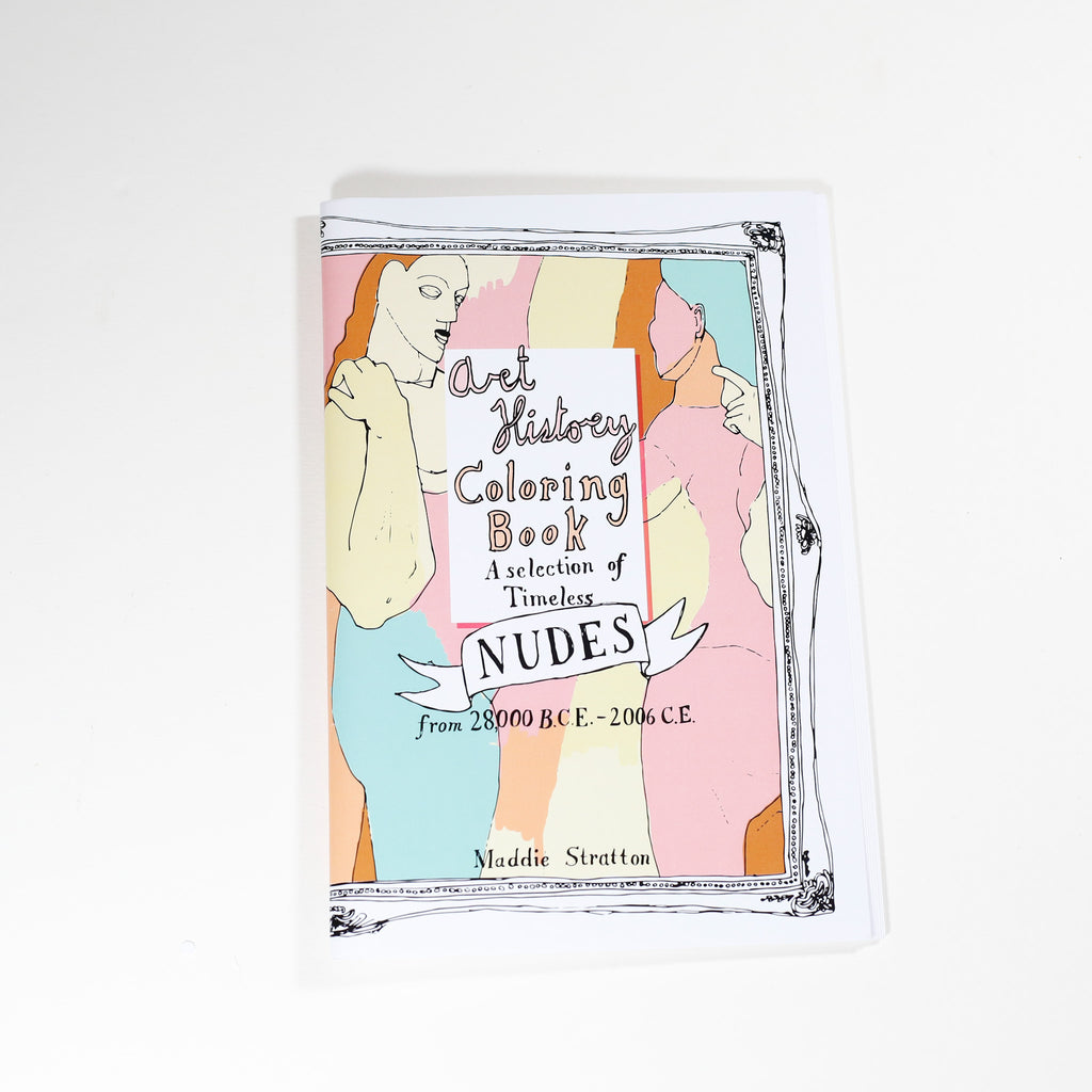 Art History Coloring Book Collection of Nudes by Maddie Stratton